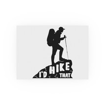 Personalized Hiking Posters - &quot;I&#39;d Hike That&quot; Black Silhouette - Adventu... - £22.92 GBP+