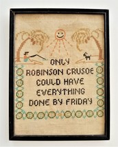 antique CROSS STITCH SAMPLER framed ROBINSON CRUSOE done by friday - £53.69 GBP