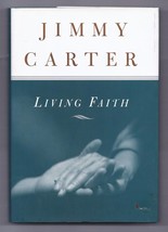 Living Faith by Jimmy Carter (1996, Hardcover) - £7.59 GBP