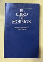 The Book of Mormon Spanish Translation El Libro De Mormon 2015 LDS PB EUC - £11.60 GBP