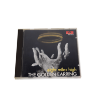Eight Miles High by The Golden Earring (CD, West Germany Pressing) - £11.62 GBP