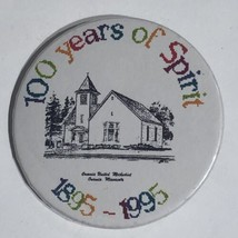 1995 Onamia United Methodist Church 100th Anniversary Pinback Button Pin... - $4.95