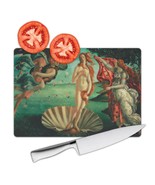 Birth of Venus Sandro Botticelli Mithology : Gift Cutting Board Famous O... - £22.77 GBP