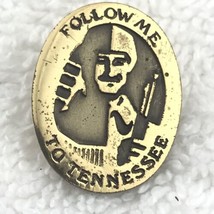 Follow Me To Tennessee Pin Metal Vintage Travel Souvenir - $11.00