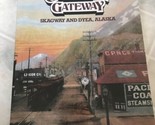 Gold Rush Gateway: Skagway and Dyea Alaska Paperback Book - $14.01