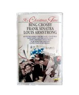It&#39;s Christmas Time Louis Armstrong Sinatra Crosby 1993 Cassette Tape CBX6 - $27.34 CAD