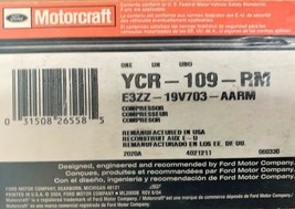 YCR-109-RM Motorcraft AC Compressor for 1983-1986 For Mustang LTD Crown VicE3... - £110.01 GBP