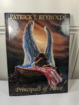 Patrick J. Reynolds Principals Of Peace Limited Edition Hardcover Book 2... - £38.55 GBP