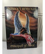 Patrick J. Reynolds Principals Of Peace Limited Edition Hardcover Book 2... - £38.45 GBP