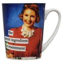 Anne Taintor Mug &quot;The Secret Ingredient is Resentment&quot; - $7.70