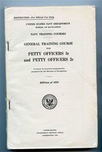 General Training Course for Petty Officer 3c &amp; 2c Restricted Manual 1938 - £26.36 GBP