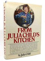 Julia Child From Julia Child&#39;s Kitchen 1st Edition 3rd Printing - £106.21 GBP