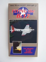 EAA&#39;s Flying the B-17: The Triumph of the Flying Fortress VHS Video Tape - £12.28 GBP