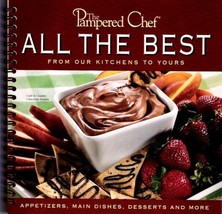 The Pampered Chef:  All The Best From our Kitchens to Yours [Spiral-bound] The P - £8.39 GBP