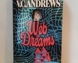 Web of Dreams (The Casteel Family, Book 5) V. C. Andrews - £2.35 GBP