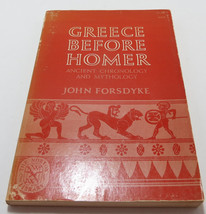 Greece Before Homer Ancient Chronology and Mythology Forsdyke Norton Lib... - £11.17 GBP