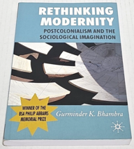 Rethinking Modernity: Postcolonialism and the Sociological Imagination - £15.73 GBP