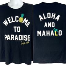 Hawaii Welcome To Paradise Aloha Mahalo Black T-Shirt size XL Womens Ohana Tees - £15.22 GBP