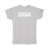 Daddy Protector Husband Hero : Gift T-Shirt Fathers Day Christmas Birthday - £19.92 GBP
