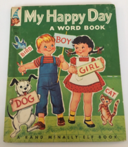 A Rand McNally Elf Book My Happy Day Vintage Childrens Book 1950s Boy Girl Kids - £11.77 GBP