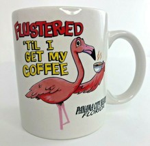 Panama City Beach FLORIDA Pink Flamingo Mug Flustered &#39;Til I Get My Coffee Tea  - £18.34 GBP