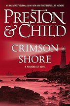 Crimson Shore (Agent Pendergast Series, 15) [Hardcover] Preston, Douglas and Chi - £18.67 GBP