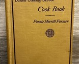 The Boston Cooking School Cook Book ~ Fannie Farmer  ~ Antique Circa 1906 - £23.30 GBP