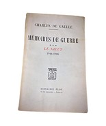Vintage Book by Charles de Gaulle &quot;Mémoire de Guerre: Le Salut 1944-1946... - $138.20 CAD