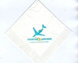 Frontier  Airlines Unused Cocktail  Napkin The Airline That Knows The We... - £14.24 GBP