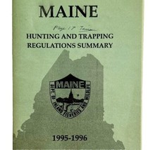 Maine 1995-96 Hunting &amp; Trapping Regulations Vintage 1st Printing Bookle... - $14.99