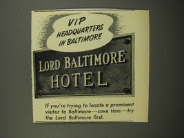 1953 Lord Baltimore Hotel Ad - VIP Headquarters in Baltimore - £14.78 GBP