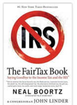 The FairTax Book Saying Goodbye to the Income Tax and the IRS Signed Autographed - £23.85 GBP