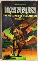 DANNUS The Prisoner of Reglathium by Mike Sirota (1978) Manor sword &amp; sorcery pb - £10.25 GBP