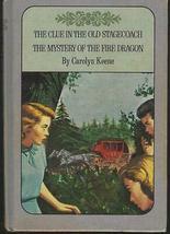 Clue in the Old Stagecoach and the Mystery of the Fire Dragon by Carolyn Keene [ - £46.55 GBP