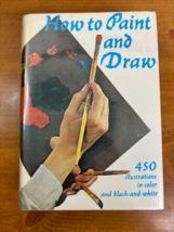 1962 How to Paint and Draw by Jaxtheimer - 450 Illustrations - Hardcover w/ DJ - £10.14 GBP