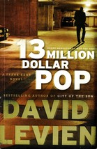 [Uncorrected Proof] 13 Million Dollar Pop (Frank Behr) by David Levien / 2011 - £7.13 GBP
