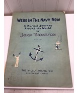 Vintage We&#39;re In The Navy Now Musical Journey Around the World Thompson ... - £35.19 GBP