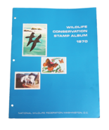 Stamp Album Complete 1970 Wildlife Conservation National Wildlife Federa... - £11.88 GBP