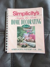 Simplicity&#39;s Simply the Best Book of Home Decorating by Simplicity Pattern Co. - £11.12 GBP