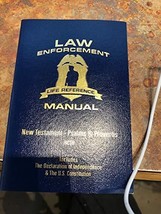 Law Enforcement Life Reference Manual (Includes The Declaration of Indep... - £11.72 GBP