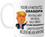 Funny Mug for Grandpa- You&#39;Re a Fantastic Grandpa Mug, Christmas Gifts f... - $26.96