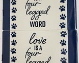 Set of 2 Kitchen Vinyl NON CLEAR Placemats, LOVE IS FOUR LEGGED WORD, GR - $12.86