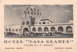 Hotel Casa Grande-Valles S.L.P.Mexico-Midway Monterrey &amp; Mexico City ~1930s-
... - £7.61 GBP
