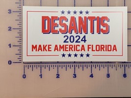 DeSantis 2024 Make America Florida Bumper Sticker 6&quot; Republican - £2.86 GBP