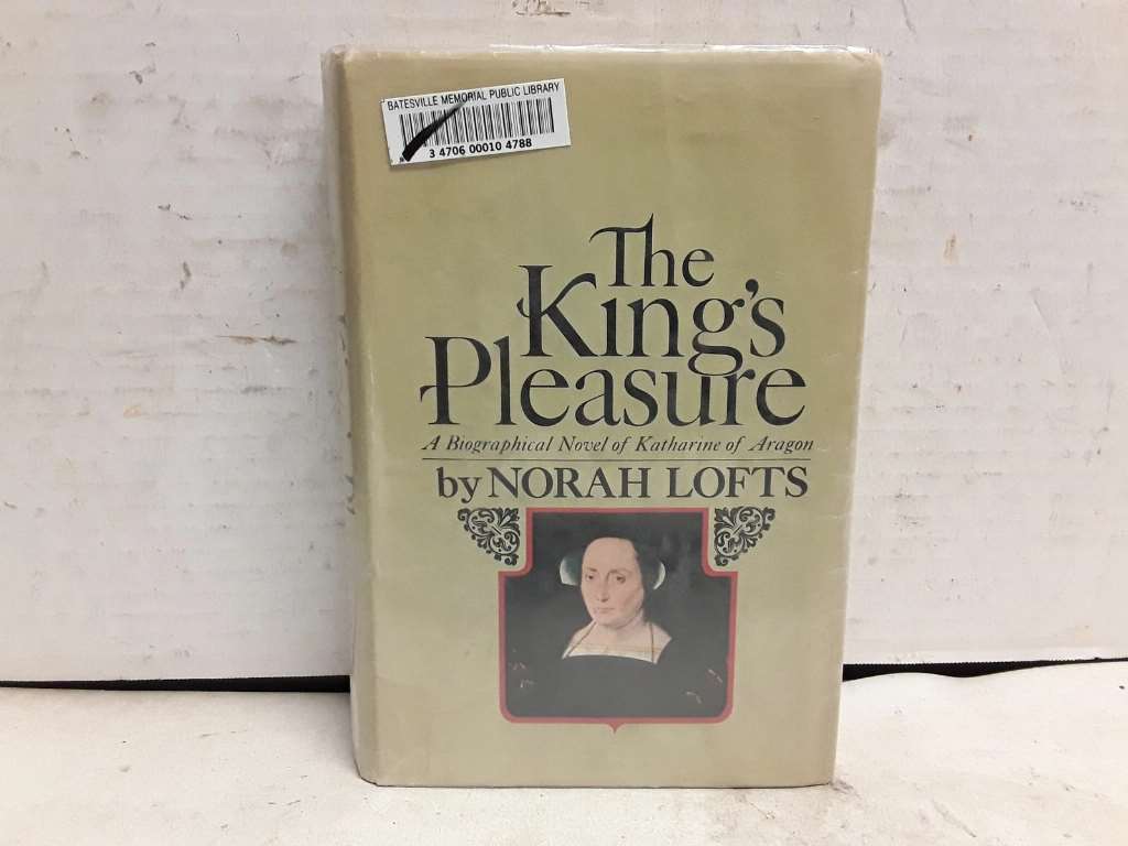 The King&#39;S Pleasure; ABiographical Novel of Katharine of Aragon - $4.94