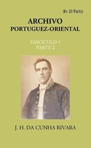 Archivo Portuguez-Oriental Volume FASCICULO 1, Part E 2 - £19.75 GBP