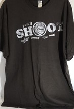 Christmas Story  You&quot;ll Shoot Your Eye Out&quot; Mens size XL T-shirt - $24.99