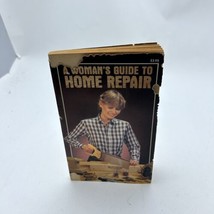 A WOMAN’S GUIDE TO HOME REPAIR ,1973 VINTAGE PAPERBACK BOOK - $4.59