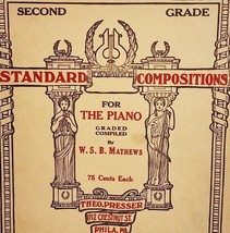 1907 Standard Compositions for Piano Second Grade Antique Sheet Music Book - $48.50