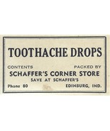 1 Vintage Pharmacy Label TOOTHACHE DROPS Schaffers Corner Store Edinburg... - $590.02 MXN